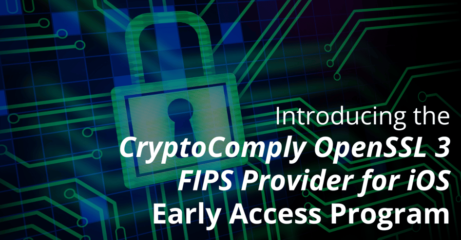OpenSSL 3 FIPS Provider iOS EAP